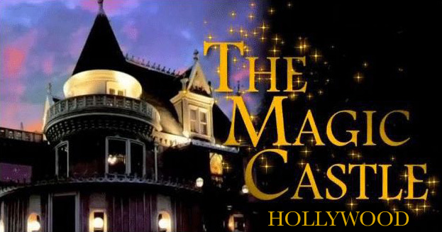 The Magic Castle Hollywood 