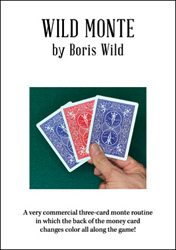 Wild Monte (Visual Three Card Monte Routine) PDF Version